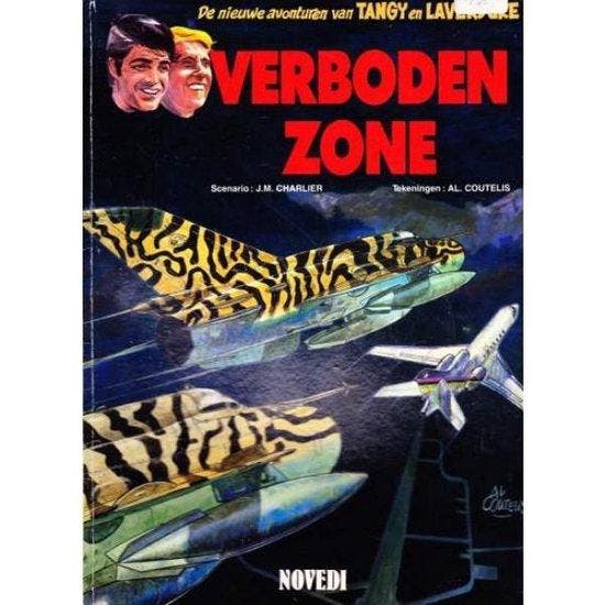 Verboden zone / Tanguy en Laverdure / 25 9789065741158, Boeken, Overige Boeken, Gelezen, Verzenden