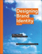 Designing Brand Identity 9781118980828 Alina Wheeler, Verzenden, Zo goed als nieuw, Alina Wheeler