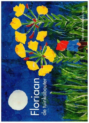 Floriaan, de tuinkabouter 9789463232425, Verzenden, Gelezen, Ineke Bennink-ten Have
