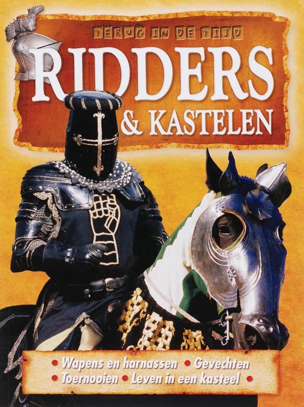 Ridders & kastelen / Terug in de tijd 9789058889461, Livres, Livres pour enfants | Jeunesse | 10 à 12 ans, Envoi