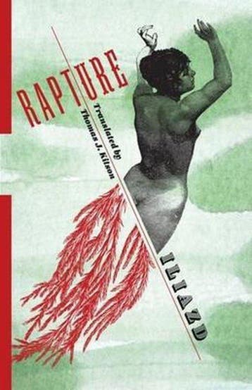 Rapture 9780231180832 Iliazd, Verzenden, Iliazd