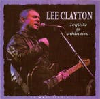 Lee Clayton - Tequila Is Addictive, Verzenden, Gebruikt