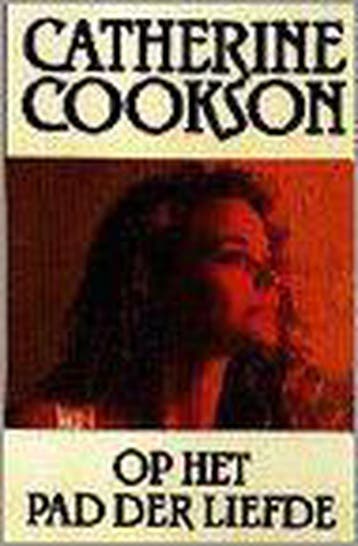 Op het pad der liefde / Parel pockets 9789022520512, Verzenden, Gelezen, Catherine Cookson
