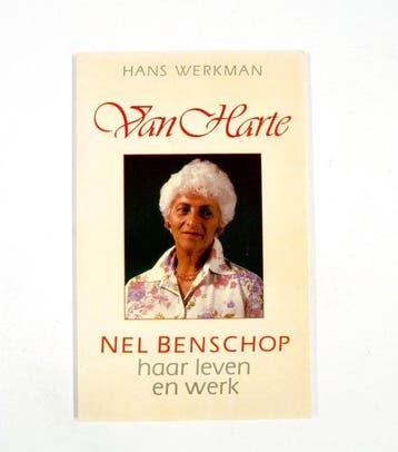 VAN HARTE. NELL BENSCHOP EN HAAR WE 9789024243204 WERKMAN, Verzenden, Gelezen, WERKMAN