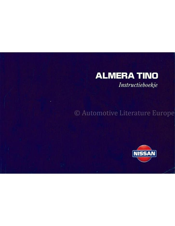 2000 NISSAN ALMERA TINO INSTRUCTIEBOEKJE NEDERLANDS, Autos : Divers, Modes d'emploi & Notices d'utilisation