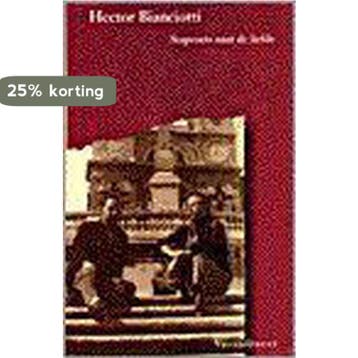 Stapvoets naar de liefde 9789050000215 Hector Bianciotti, Verzenden, Hector Bianciotti