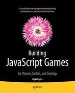 Building JavaScript Games 9781430265382 Arjan Egges, Verzenden, Gelezen, Arjan Egges