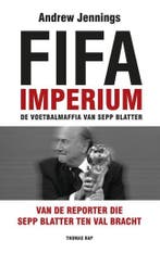 FIFA imperium 9789400407312 Andrew Jennings, Verzenden, Zo goed als nieuw, Andrew Jennings