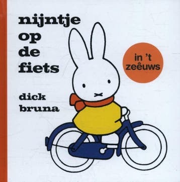 nijntje op de fiets in t Zeêuws 9789056153885 Dick Bruna, Verzenden, Dick Bruna