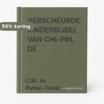 VERSCHEURDE KINDERBIJBEL VAN CHI-PIN, DE 9789033627279, Verzenden, Gelezen, C.M. de Putter-Dekker