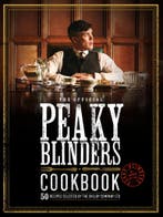 The Official Peaky Blinders Cookbook / Peaky Blinders, Verzenden, Rob Morris