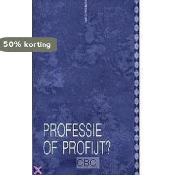 Professie of profijt? / Lindeboomreeks / 9 9789060649107, Verzenden, J.J. Polder