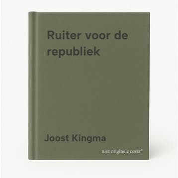 Ruiter voor de republiek 9789056158217 Joost Kingma, Verzenden, Joost Kingma