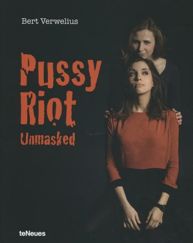 Pussy Riot Unmasked 9783832798512 Bert Verwelius, Boeken, Taal | Engels, Gelezen, Verzenden