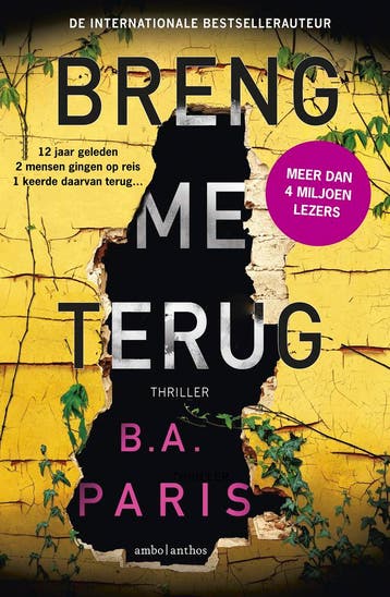 Breng me terug 9789026342943 B.A. Paris, Boeken, Verzenden, Gelezen, B.A. Paris