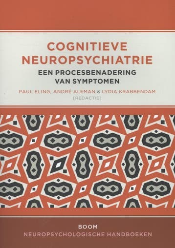 Cognitieve neuropsychiatrie 9789461051967, Boeken, Verzenden, Gelezen