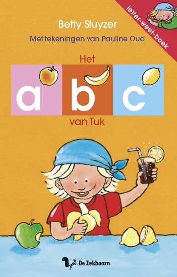 Het abc van Tuk / Letter-weet-boek 9789045410630, Verzenden, Betty Sluyzer