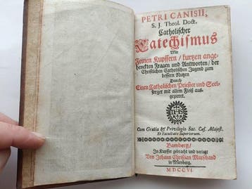 Petrus Canisius - Catholischer Catechismus - 1706, Antiek en Kunst, Antiek | Boeken en Manuscripten