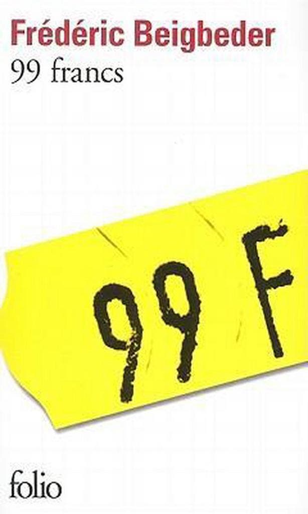 99 Francs 9782070315734 Frederic Beigbeder, Livres, Langue | Français, Envoi