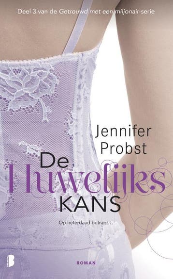 De huwelijkskans / Getrouwd met een miljonair / 3, Verzenden, Jennifer Probst