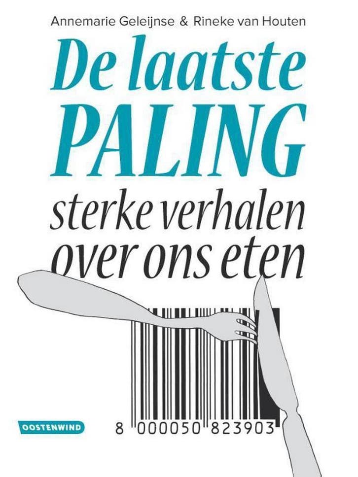 De laatste paling 9789491481024 Annemarie Geleijnse, Livres, Livres de cuisine, Envoi