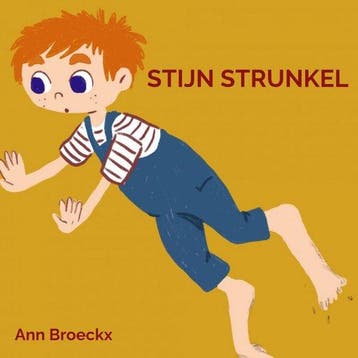Stijn Strunkel 9789464925401 Ann Broeckx, Verzenden, Zo goed als nieuw, Ann Broeckx