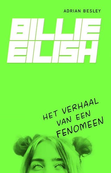 Billie Eilish 9789000373833 Adrian Besley, Verzenden, Adrian Besley