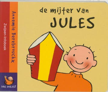 De mijter van Jules / Dag Jules! / 6 9789055351527, Boeken, Verzenden, Gelezen, Annemie Berebrouckx