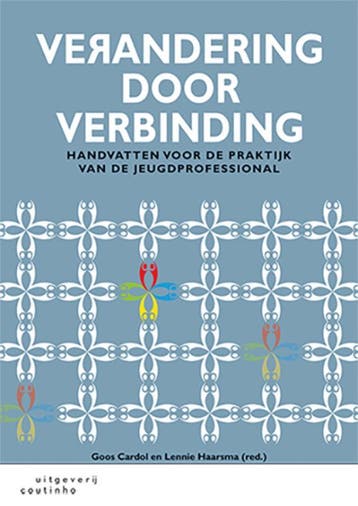 Verandering door verbinding 9789046906293 Goos Cardol, Verzenden, Zo goed als nieuw, Goos Cardol