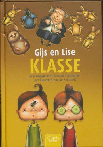 Klasse / Gijs en Lise 9789044811599 Bart Demyttenaere, Boeken, Verzenden, Gelezen, Bart Demyttenaere