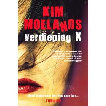 Verdieping X 9789400502246 Kim Moelands, Verzenden, Kim Moelands