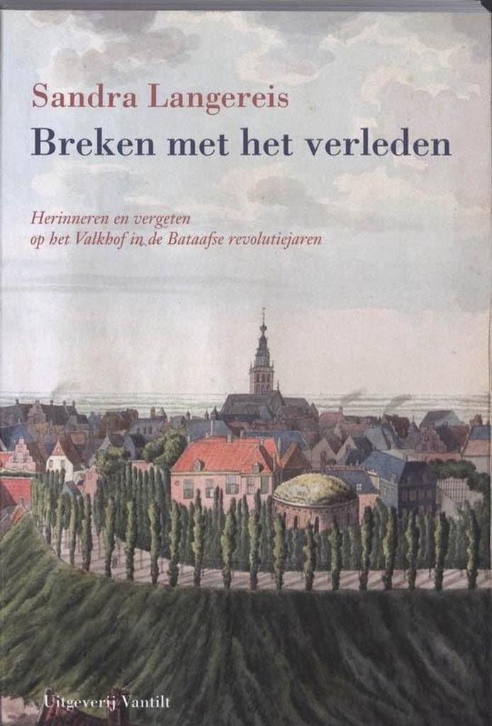 Breken met het verleden 9789460040368 Sandra Langereis, Boeken, Geschiedenis | Wereld, Gelezen, Verzenden