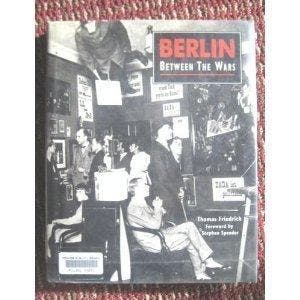Berlin Between the Wars 9780865651265 Thomas Friedrich, Verzenden, Gelezen, Thomas Friedrich