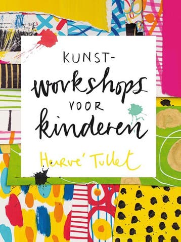 Kunstworkshops voor kinderen 9789047709190 Hervé Tullet, Verzenden, Zo goed als nieuw, Hervé Tullet
