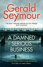 A Damned Serious Business 9781473663510 Gerald Seymour, Verzenden, Gelezen, Gerald Seymour