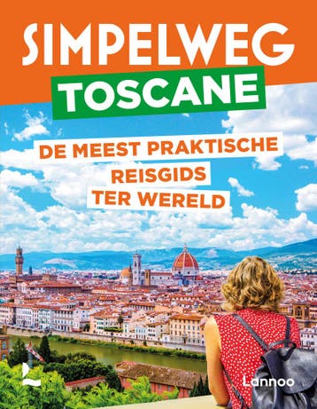 Simpelweg Toscane / Simpelweg 9789401488648, Verzenden