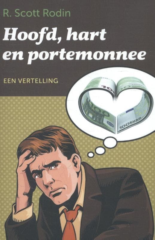 Hoofd, hart en portemonnee 9789076596167 R. Scott Rodin, Boeken, Godsdienst en Theologie, Zo goed als nieuw, Verzenden
