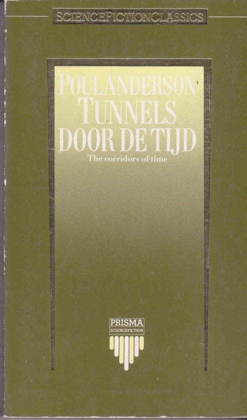 Tunnels door de tijd 9789027414120 Terry Anderson, Boeken, Thrillers, Gelezen, Verzenden