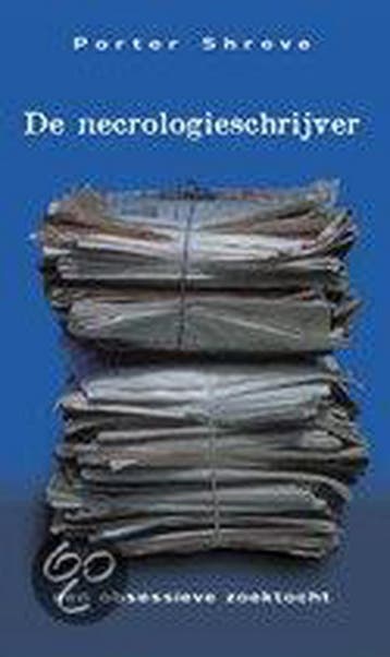 NECROLOGIE SCHRIJVER 9789055018901 P. Shreve, Verzenden, Gelezen, P. Shreve