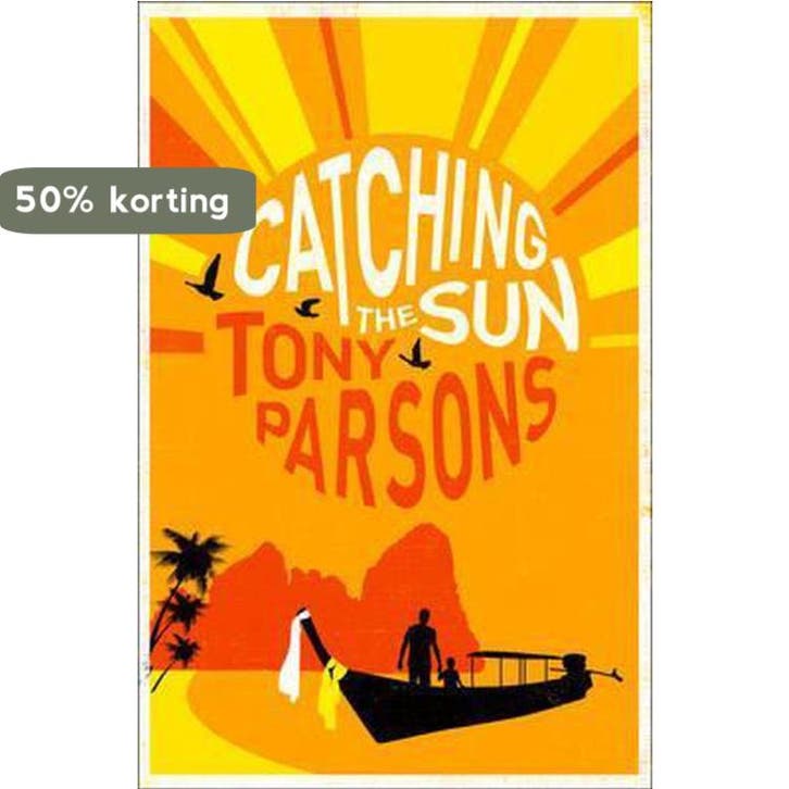 Catching the Sun 9780007327812 Tony Parsons, Boeken, Taal | Engels, Gelezen, Verzenden
