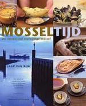Mosseltijd 9789059560123 J. van Rijn, Verzenden, J. van Rijn