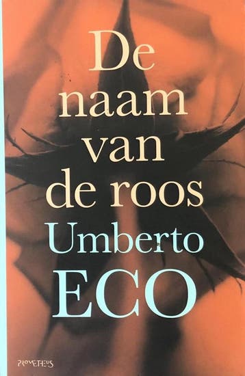 De naam van de Roos 9789044618044 Umberto Eco, Boeken, Verzenden, Gelezen, Umberto Eco