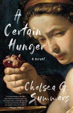 A Certain Hunger 9781951213435 Chelsea G Summers, Verzenden, Chelsea G Summers