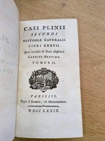 Caius Plinius Secundus; Gabriel Brotier - Caii Plinii