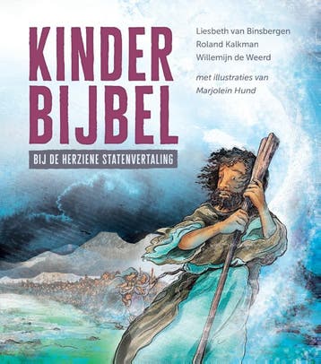 Kinderbijbel | Nieuw, Verzenden, Liesbeth Binsbergen; Roland Kalkman; Willemijn Weerd