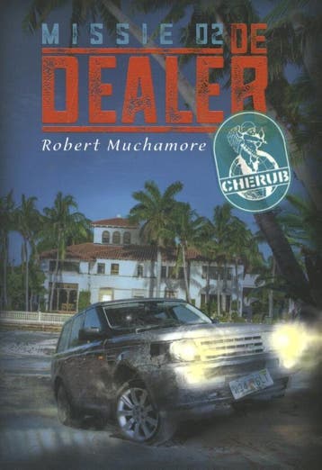 De dealer / Cherub / 2 9789059244399 Robert Muchamore, Livres, Verzenden, Robert Muchamore