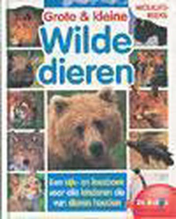 Grote en kleine wilde dieren / Wolkjesreeks 9789037440225, Verzenden, Gelezen, T. van Eerbeek