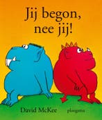 Jij begon ! Nee jij ! 9789021615998 David MacKee, Verzenden, David MacKee