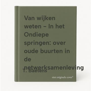 Van wijken weten - In het Ondiepe springen: over oude, Verzenden, T. Baetens
