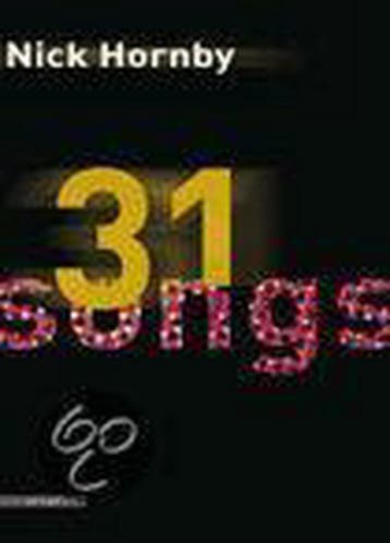 31 songs 9789045010687 Nick Hornby, Verzenden, Gelezen, Nick Hornby